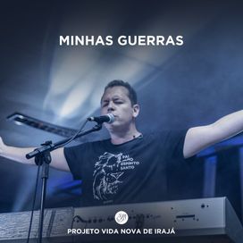 Minhas Guerras (Ao Vivo) (part. Diego Campos e Tati Teixeira) - 2019 • Sencillo/EP