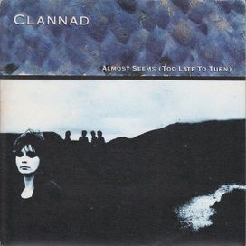 Almost Seems (Too Late To Turn) - 1985 • Sencillo/EP
