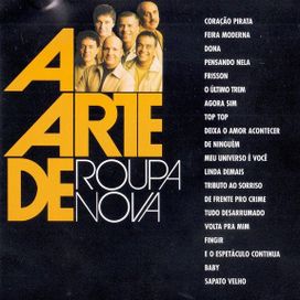 A Arte de Roupa Nova - 2006 • Recopilación