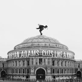 Cuts Like a Knife 40th Anniversary, Live From The Royal Albert Hall - 2023 • Álbum