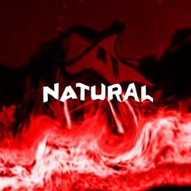 Natural (part. cappy) - 2024 • Sencillo/EP