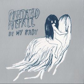 Be My Baby - 2013 • Álbum