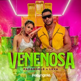 Venenosa (part. Parangolé) - 2020 • Sencillo/EP