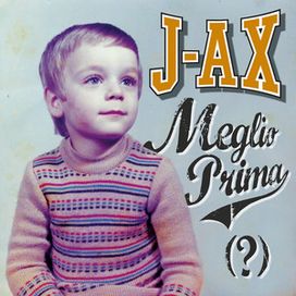 Meglio Prima (?) - 2011 • Álbum