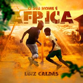O Seu Nome É África  - 2023 • Álbum