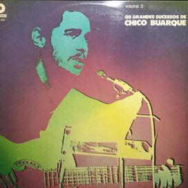 Grandes Sucessos de Chico Buarque - Vol. 3 - 1971 • Coletânea