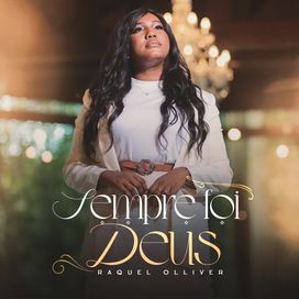 Sempre Foi Deus - 2024 • Sencillo/EP