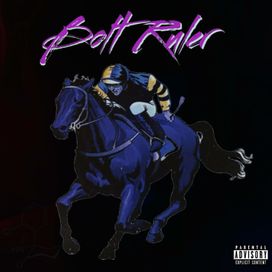 Bolt Ruler - 2021 • Sencillo/EP