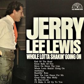Whole Lotta Shakin' Going On - 1971 • Álbum