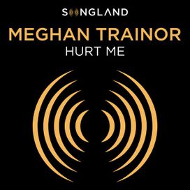 Hurt Me (From "Songland") - 2019 • Sencillo/EP