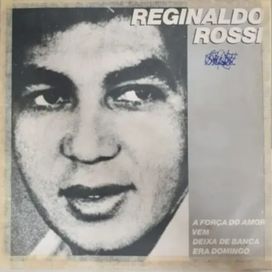 A Força do Amor/Vem/Deixa de Banca (Lee Cornichons)/Era Domingo - 1981 • Coletânea