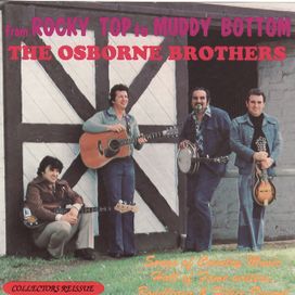 From Rocky Top To Muddy Bottom - The Songs Of Boudleaux &amp; Felice Bryant - 1977 • Álbum