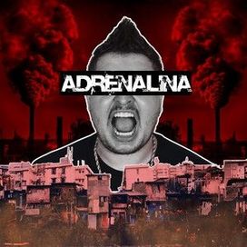 Adrenalina - 2024 • Single/EP