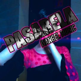 Pasarela - 2019 • Sencillo/EP
