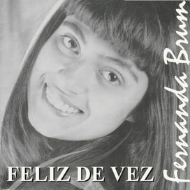 Feliz de Vez (LP) - 1993 • Álbum