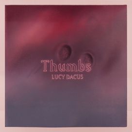 Thumbs - 2021 • Single/EP