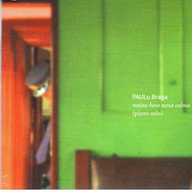 Muita Hora Nessa Calma - 2010 • Álbum