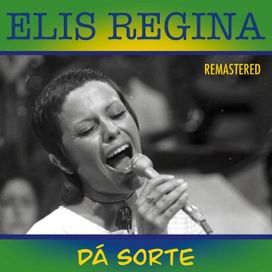 Dá Sorte (Remastered) - 2023 • Álbum