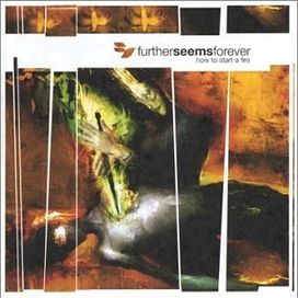 How To Start A Fire - 2003 • Álbum