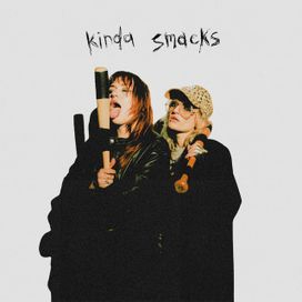 kinda smacks - 2024 • Single/EP