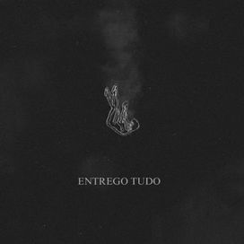 Entrego Tudo - 2023 • Single/EP