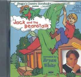 Froggy Country Storybook Presents: Jack And The Beanstalk - 1998 • Álbum