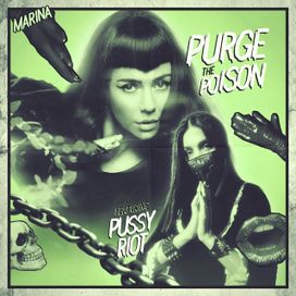 Purge The Poison (feat. Pussy Riot) - 2021 • Single/EP