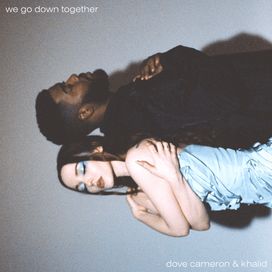 We Go Down Together (feat. Khalid) - 2023 • Single/EP