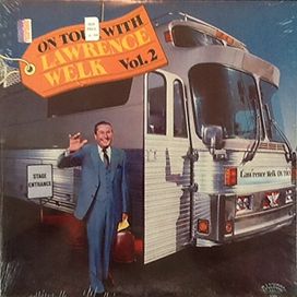 On Tour With Lawrence Welk Vol. 2 - 1984 • Álbum