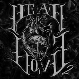 Dead Love 2 - 2019 • Single/EP