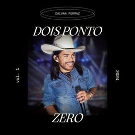 Dois Ponto Zero - 2024 • Álbum