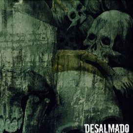 Desalmado - 2012 • Álbum