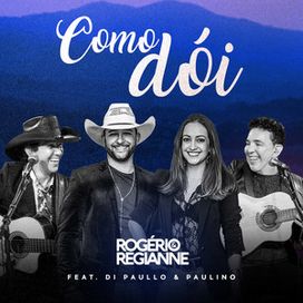 Como Dói (part. Di Paullo e Paulino) - 2019 • Sencillo/EP
