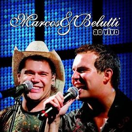Marcos &amp; Belutti (Ao Vivo) - 2009 • Álbum