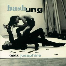 Osez Joséphine - 1991 • Álbum