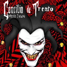 Mente Insana - Concílio de Trento