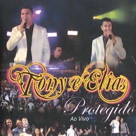 Protegido (Ao Vivo) - Tony e Elias