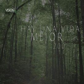 Hay Una Vida Mejor - 2001 • Álbum
