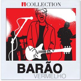 iCollection - Barão Vermelho - 2012 • Recopilación