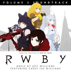 RWBY: Volume 2 Soundtrack - 2014 • Álbum