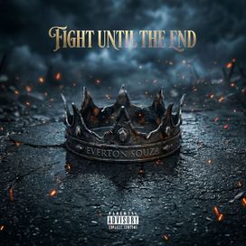 Fight Until The End - 2026 • Single/EP