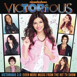 Victorious 3.0: Even More Music from The Hit TV Show - 2012 • Single/EP