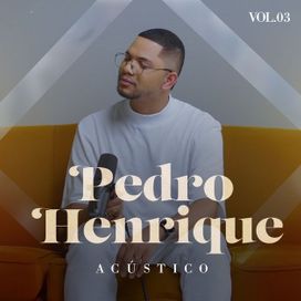 Acústico, Vol. 3 - 2021 • Álbum