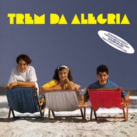 Trem da Alegria (1992) - 1992 • Álbum