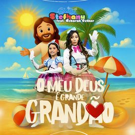 O Meu Deus é Grande Grandão - 2025 • Single/EP