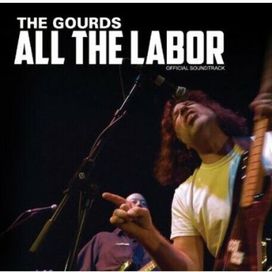 All The Labor Official Soundtrack - 2014 • Álbum