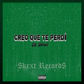 Creo Que Te Perdí - 2019 • Single/EP