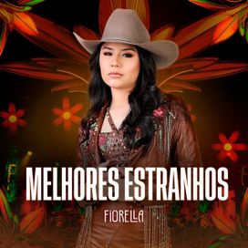 Melhores Estranhos (Ao Vivo) - 2024 • Single/EP