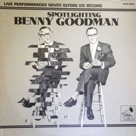 Spotlighting Benny Goodman - 1980 • Álbum