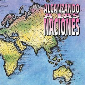 Alcanzando A Las Naciones - 1993 • Álbum